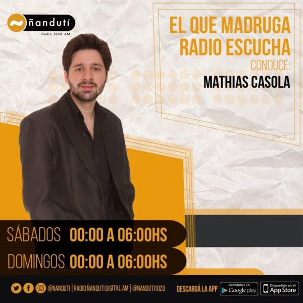 El que madruga, radio escucha con Mathias Casola | Ñanduti