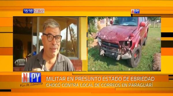 Militar alcoholizado atropelló sede del Correo | Noticias Paraguay