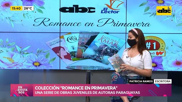 Colección “Romance en primavera” - Ensiestados - ABC Color