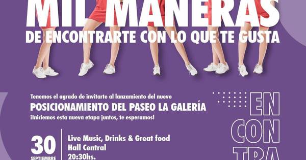La Nación / Paseo La Galería invita a vivir una nueva experiencia con su campaña “Encontrate”