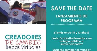 La Nación / Lanzarán becas de Creadores de Cambio
