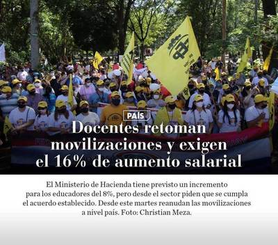 Docentes retoman movilizaciones y exigen el 16% de aumento salarial – Prensa 5