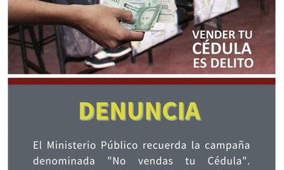 Vender la cédula es delito, recuerda