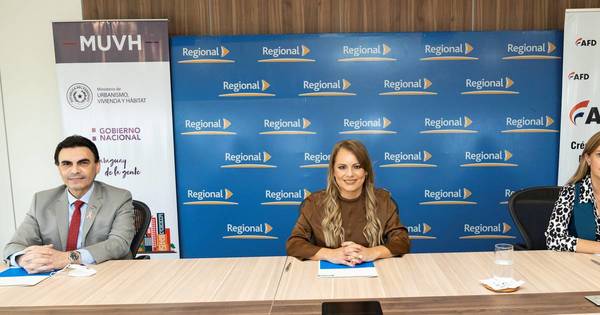 La Nación / Banco Regional, el MUVH y la AFD se unen para cumplir el sueño de la casa propia