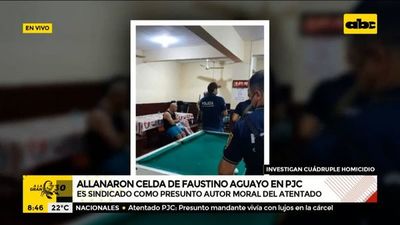Allanaron lujosa celda de Faustino Aguayo, supuesto autor moral del atentado en PJC - A la gran 730 - ABC Color