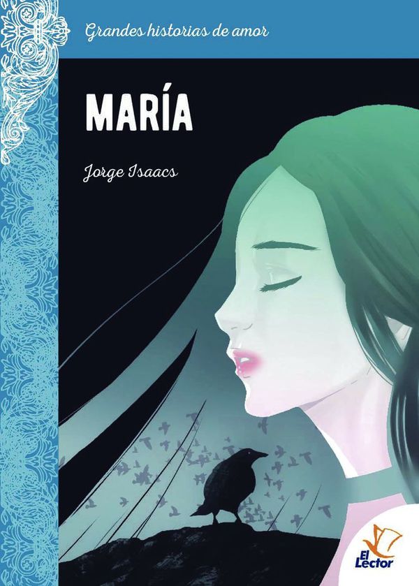 “María” inicia mañana la colección de grandes historias románticas - Literatura - ABC Color