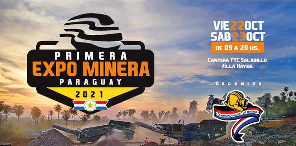 Este viernes y sábado se hará la primera edición de Expo Minera Paraguay 2021 - .::Agencia IP::.