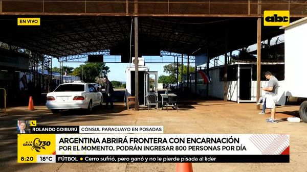 Con muchas restricciones, Argentina abrirá hoy su frontera con Encarnación - A la gran 730 - ABC Color