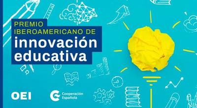 Invitan a postular al Premio Iberoamericano de Innovación Educativa