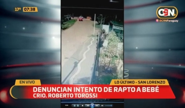 Barcequillo: Intentaron raptar a una bebé de seis meses de vida » San Lorenzo PY