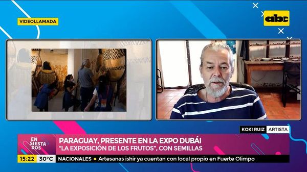Paraguay expone arte en la Exposición Universal de Dubái - Ensiestados - ABC Color