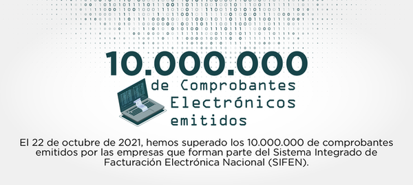 SET registró más de 10.000.000 de facturas electrónicas emitidas por empresas - .::Agencia IP::.
