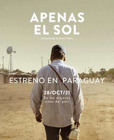 “Apenas el Sol”, película sobre la vida de los ayoreos en el Chaco se estrenará este 28 de octubre - .::Agencia IP::.