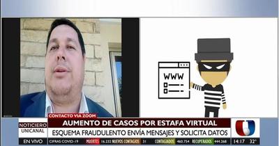 Aumentan casos de estafa virtual: piden no brindar datos personales