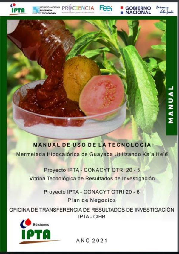 Manual para mipymes de cómo hacer dulce de guayaba bajo en calorías - Nacionales - ABC Color