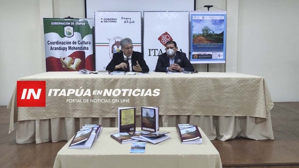 LANZAN LIBRO DESCUBRIENDO EL CAMINO REAL EN ENCARNACIÓN. - Itapúa Noticias