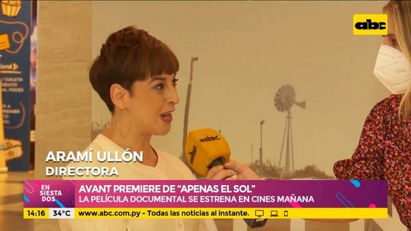 Avant premiere de “Apenas el sol” se estrena mañana en cines - Ensiestados - ABC Color