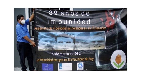 Holanda pide justicia por asesinato de periodistas durante guerra civil en El Salvador