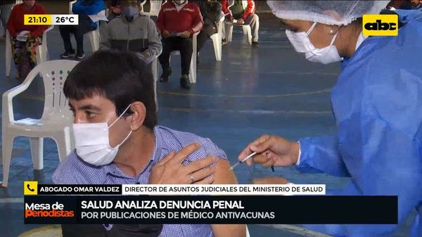 Salud analiza denuncia penal contra médico antivacunas - Mesa de Periodistas - ABC Color