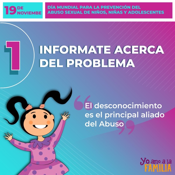 Campaña de prevención contra el abuso sexual infantil: Tips para proteger a tu familia
