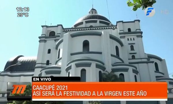 Así será la festividad de la Virgen de Caacupé 2021 | Telefuturo