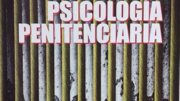 Libro sobre Psicología Penitenciaria se lanza hoy en Ciudad del Este