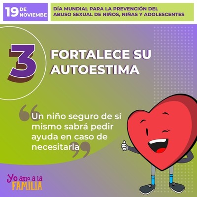 Tip 03: Prevenir situaciones de abuso fortaleciendo el autoestima del niño