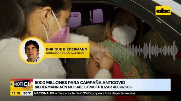 Millonaria campaña de vacunación: Biedermann aún no sabe cómo utilizar los recursos - ABC Noticias - ABC Color
