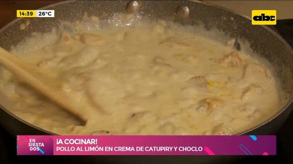 ¡A cocinar! Pollo al limón en crema de catupiry y choclo - Ensiestados - ABC Color