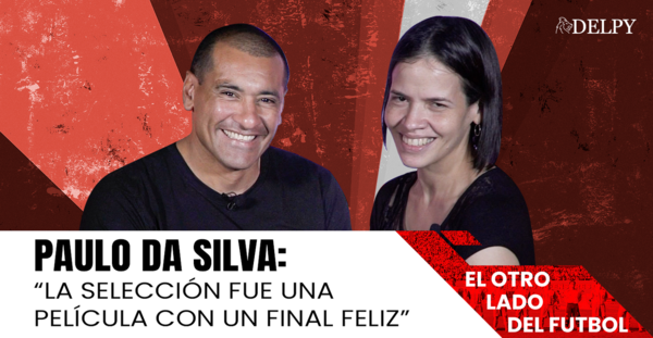 Paulo Da Silva: “la selección fue una película con un final feliz”