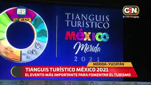 Tianguis turístico México 2021 - C9N