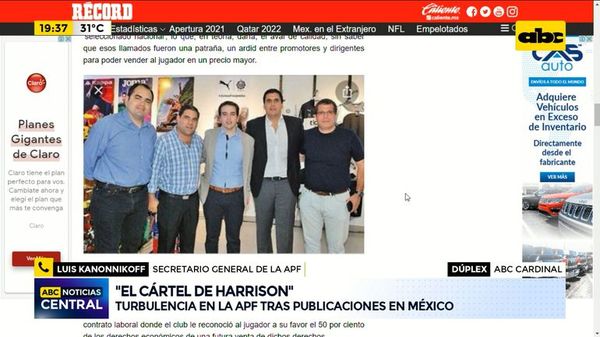 Turbulencia en el fútbol paraguayo por publicación de periodista mexicano - ABC Noticias - ABC Color