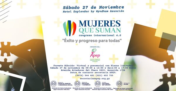 Congreso "Mujeres que suman 4.0" brindará espacio de debate con empresarias y profesionales - .::Agencia IP::.