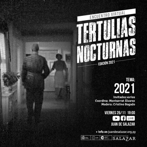 Tertulias Nocturnas: «2021» - Cultura - ABC Color