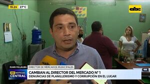 Mercadito: Cambian a administrador del lugar por presunto planillerismo - ABC Noticias - ABC Color