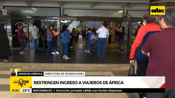 Restringen ingreso a viajeros provenientes de África - A la gran 730 - ABC Color