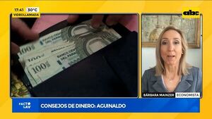 Consejos de dinero: Cómo usar nuestro aguinaldo - Factor Clave - ABC Color