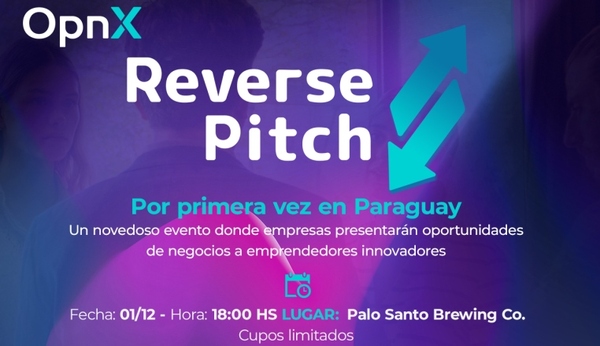 Empresas presentarán oportunidades de negocios a emprendedores innovadores en el primer evento de “Reverse Pitch”