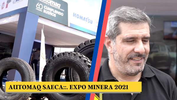 Automaq SAECA marcó presencia en la Primera Expo Minera del país