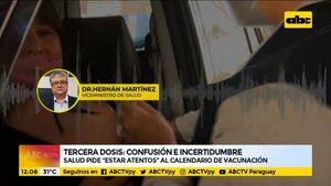 Salud crea confusión e incertidumbre sobre aplicación de terceras dosis - ABC Noticias - ABC Color