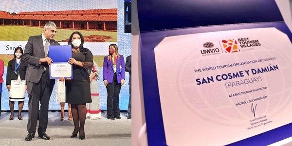 SAN COSME Y SAN DAMIÁN RECIBE DISTINCIÓN «BEST TOURISM VILLAGE» DE LA OMT - Itapúa Noticias