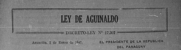 El aguinaldo en Paraguay: obra del periodo colorado de Higinio Morínigo - El Trueno