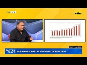 Manos a la obra: Viviendas cooperativas - Factor Clave - ABC Color