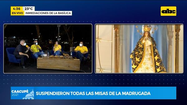 Caacupé 2021: Suspendieron todas las misas de la madrugada - ABC Noticias - ABC Color