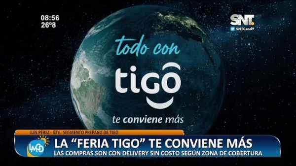 La "Feria Tigo" te conviene más - SNT