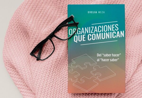 Presentan hoy libro sobre el arte de comunicar en organizaciones - .::Agencia IP::.