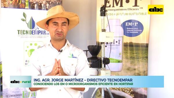 ABC RURAL: Conociendo los EM o Microorganismos Eficiente en Hortipar - ABC Rural - ABC Color