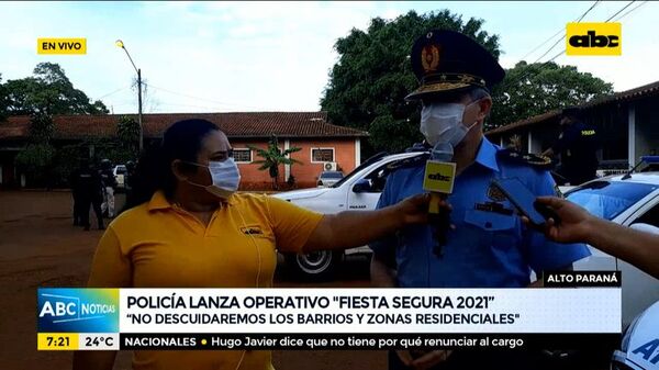 Policía de Alto Paraná lanza el operativo “Fiesta Segura 2021″ - ABC Noticias - ABC Color