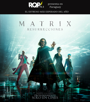 Matrix Resurrecciones llega el 22 de Diciembre de la mano de RQP - SNT