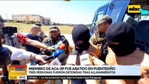 Tres supuestos miembros de la ACA-EP fueron detenidos tras operativo en Puentesiño - ABC Noticias - ABC Color